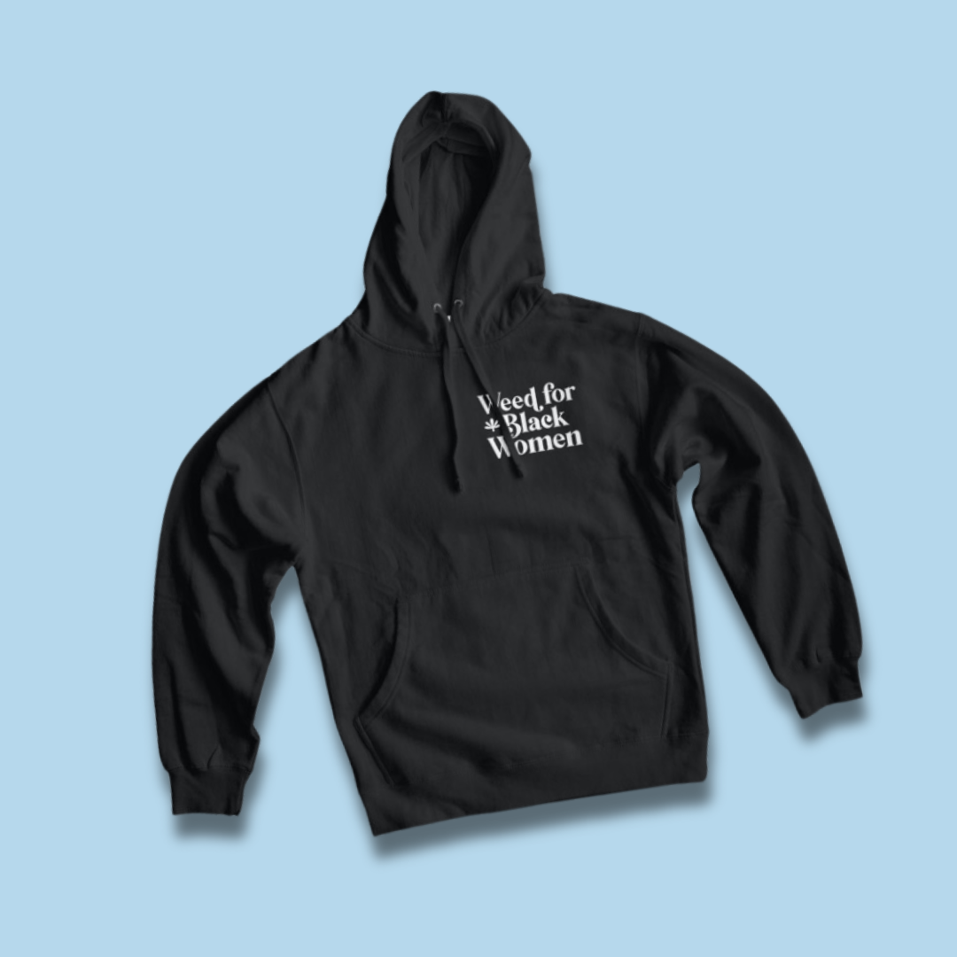 Weed For Black Women Left Pocket Logo Hoodie