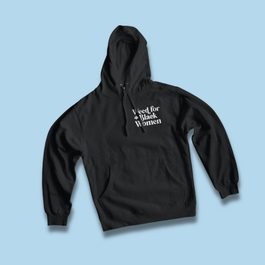 Weed For Black Women Left Pocket Logo Hoodie