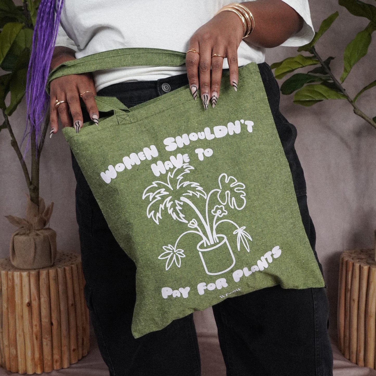 Women Shouldn't Have to Pay For Plants Tote